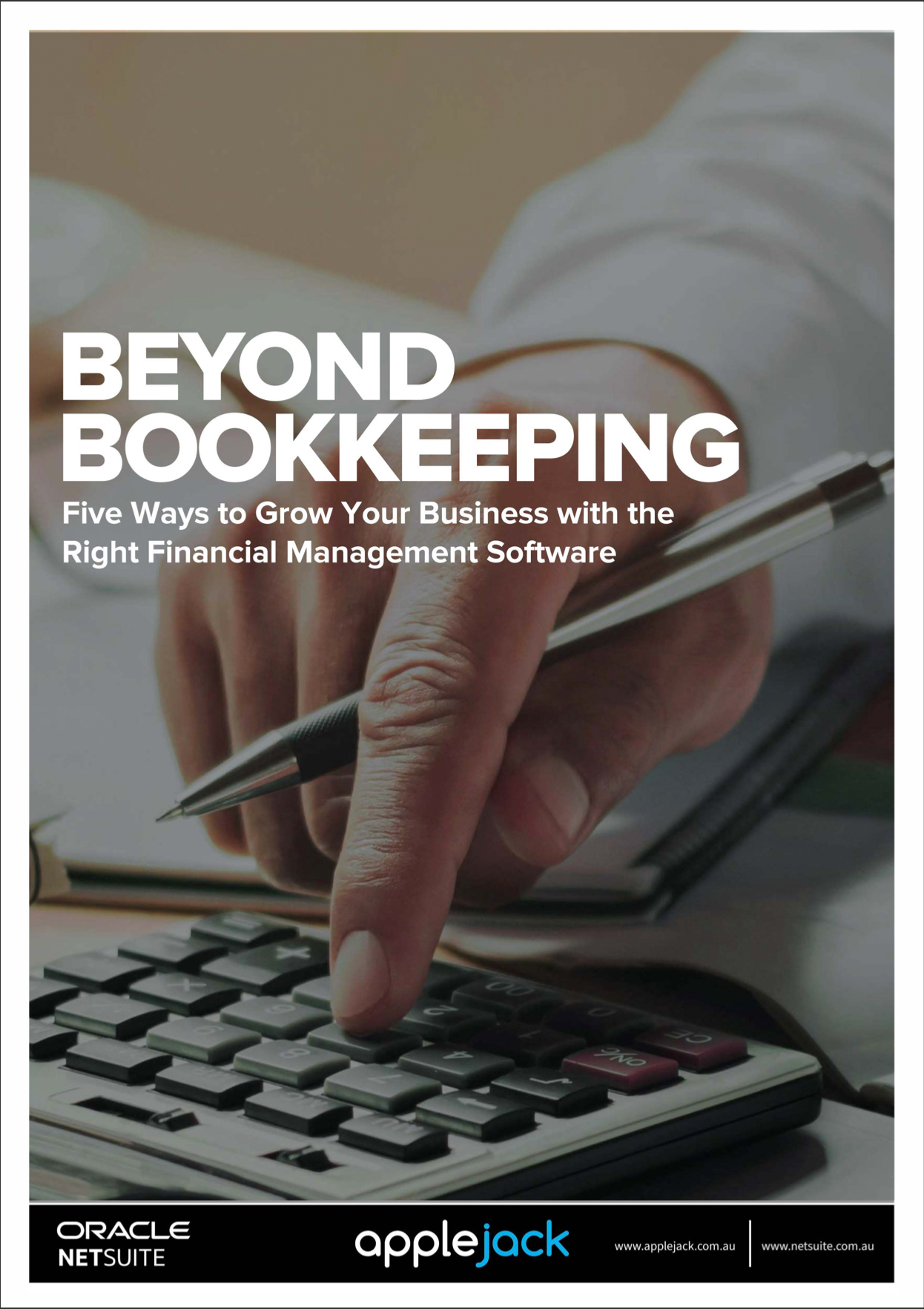 Beyond bookkeeping: Five ways to grow your business with the right financial management software