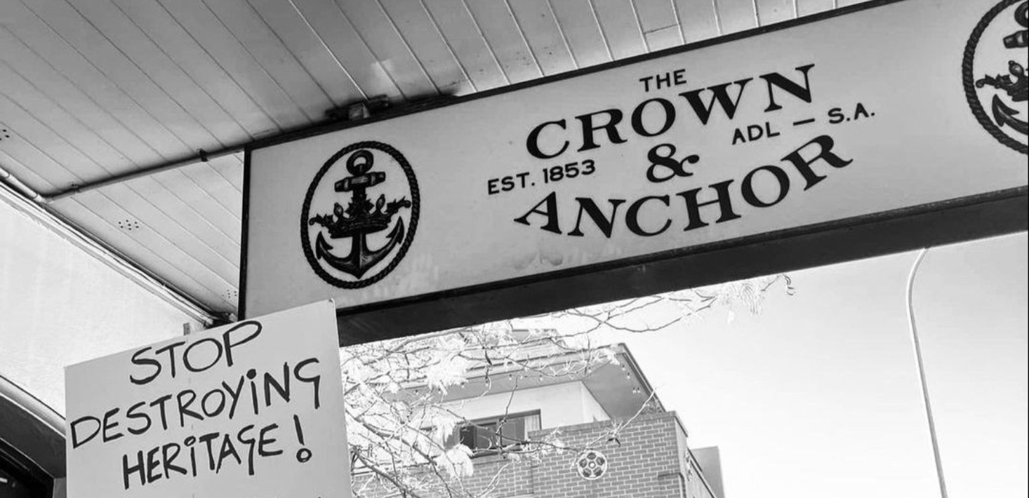 Special legislation ‘saves’ beloved Adelaide pub the Crown and Anchor from redevelopment